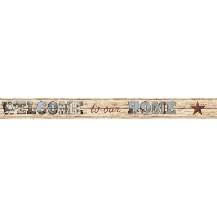 Country Keepsakes Welcome To Our Home Border Wallpaper