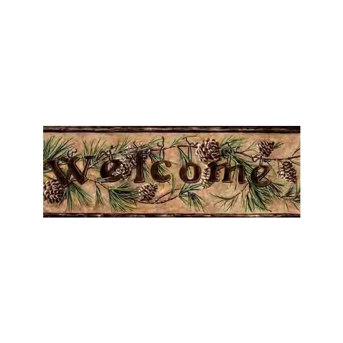 Country Welcome Pinecone Welcome Wallpaper Border