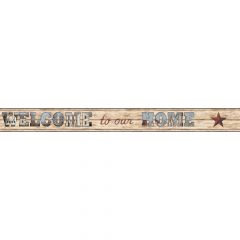 Country Keepsakes Welcome To Our Home Border Wallpaper
