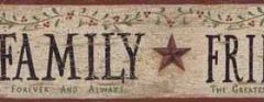 Faith Family Friends Country Wallpaper Border