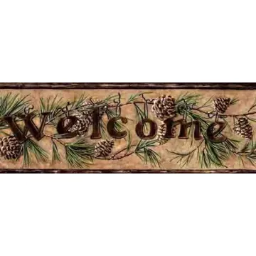 Country Welcome Pinecone Welcome Wallpaper Border
